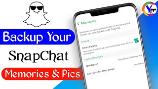 How to Backup Snapchat Memories amp Photos  In 2023  Snapchat pics backup  Smyt [upl. by Micco]