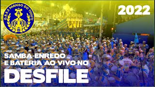 Paraíso do Tuiuti 2022  Inicio de desfile em 4K  Samba ao vivo  DESFILES22 [upl. by Alenoel]