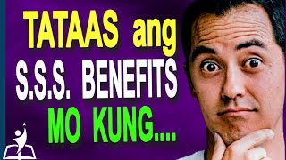 PAANO PATAASIN ANG IIYONG SSS BENEFITS MAGKANO DAPAT ang IYONG MONTHLY CONTRIBUTION [upl. by Alihet]