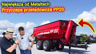 Co kupić aby usprawnić żniwa 👉 kombajn czy przyczepę Metaltech PP20 Korbanek [upl. by Nanine]