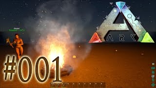 Lets Play ARK 001HDDeutsch Früher war alles besser [upl. by Yenaffit]