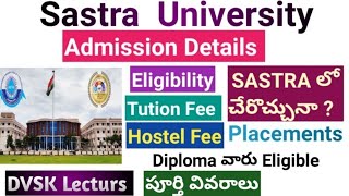 SASTRA University Admission Details  jeemains2024 sastra eamcet eapcet comedk viteee bitsat [upl. by Erdrich]