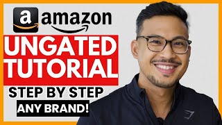 How to get ANY Brand UNGATED on Amazon FBA 2024 [upl. by Siwel]