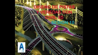 CURSO DISEÑO DE PISTAS Y VEREDAS CON CIVIL 3D SESION 10 [upl. by Rahsab]