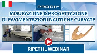 Webinar  Misurazione amp progettazione di pavimentazioni nautiche curvate IT [upl. by Emmett929]