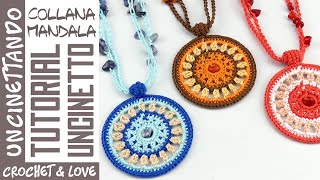 Come fare una Collana con ciondolo Mandala allUncinetto [upl. by Yule]