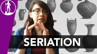 Seriation Archaeological Dating Techniques [upl. by Pfeffer]