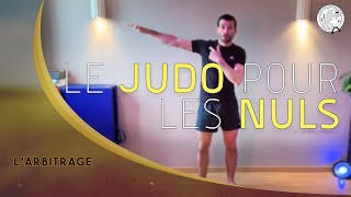 LE JUDO POUR LES NULS01 LArbitrageBy Jérémy Margallé [upl. by Artemisa]