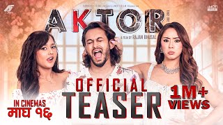 AKTOR Take One  Movie Official Teaser  Pradeep Khadka Raj Ballav Anna Sharma Divya Rayamajhi [upl. by Enilkcaj]