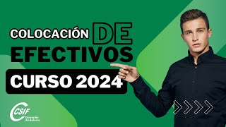 COLOCACIÓN DE EFECTIVOS 2024  RESOLVERÁS TODAS TUS DUDAS [upl. by Saideman]