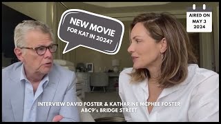 Katharine McPhee x David Foster • INTERVIEW Kat might do a new movie  ABC9 Bridge Street [upl. by Robma]