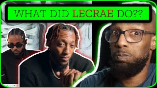 Lecraes Epic Response to Kendrick Lamar quotAint Watch The Party Diequot Reaction [upl. by Aryk]