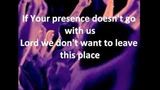 May Your Presence Go With Us  Don Moen [upl. by Mariandi]