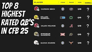 Top 8 QBs in College Football 25 [upl. by Nolaj]