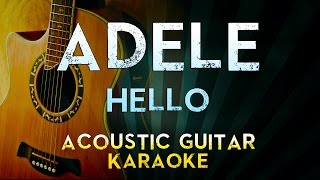 Adele  Hello  Acoustic Guitar Karaoke Instrumental Lyrics Cover Sing Along [upl. by Janeva282]