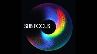 Sub Focus  Move Higher [upl. by Venola]