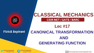 Canonical Transformation  Classical Mechanics [upl. by Leasim]