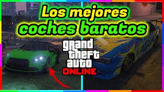 Los Mejores Coches BARATOS de GTA 5 Online 2021 [upl. by Berman229]