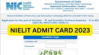 NIELIT Admit Card 2023 Scientist B Hall Ticket Download  nielitgovin [upl. by Epolenep]