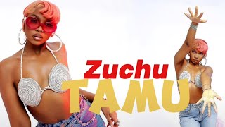 Zuchu TAMU official video out [upl. by Henriques]