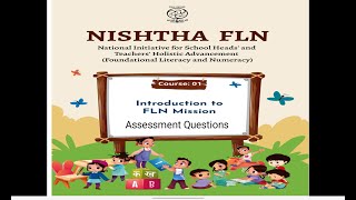 NISHTHA FLN2024 Course 1 Introduction to FLN mission B3 EngAssessment Questions [upl. by Kemp]