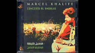 Marcel Khalife ‎ Concerto Al Andalus FULL ALBUM [upl. by Sidwohl]