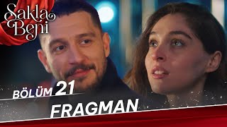 Sakla Beni 21 Bölüm Fragman [upl. by Rimidalg]