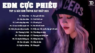 Thấm Thía Remix  Top 20 Bản EDM TikTok Gây Nghiện ♫ BXH Nhạc Trẻ Remix Hot Trend 2024 [upl. by Aititil]