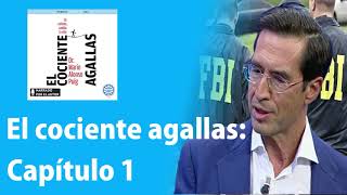 Mario Alonso Puig  El cociente agallas  Si cambias tu mente cambias tu vida  Capítulo 1 [upl. by Leonard]