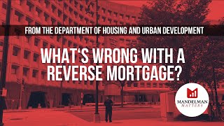 Whats wrong with a reverse mortgage [upl. by Loring700]