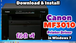 How to Download amp Install Canon MF3010 Printer Driver in Windows 7  Hindi [upl. by Nref]