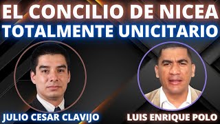 EL CONCILIO DE NICEA 325 dC FUE UNICITARIO [upl. by Aggappe]