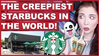 The Creepiest Starbucks In The World  Haunted Restaurants [upl. by Ocimad310]