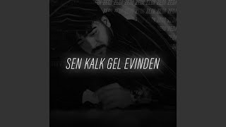 Sen Kalk Gel Evinden [upl. by Clay28]