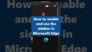 🧭How to enable and use the sidebar in Microsoft Edge shorts [upl. by Salkcin]