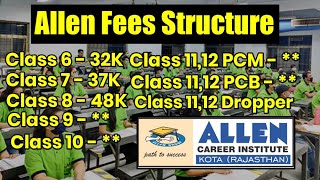 allen fee structure  20222023  Class 6789101112  allen fee structure for neet amp iit [upl. by Maryly]