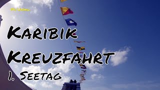 1Kreuzfahrt Karibik 03 1Seetag  Mein Schiff 2  Cruise Caribbean  1 day at sea  PhVideo [upl. by Eberto803]