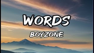 Boyzone  Words Lyrics [upl. by Kahl889]