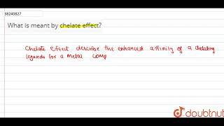 What is meant by chelate effect [upl. by Nylram286]