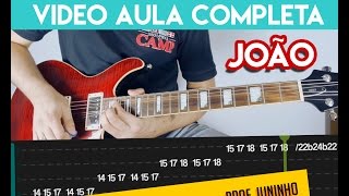 OFICINA G3  JOÃO  VIDEO AULA DE GUITARRA COMPLETA SOLO  ESCOLA DO LOUVOR [upl. by Namia782]