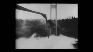 The Collapse of quotGalloping Gertiequot The Tacoma Narrows Bridge [upl. by Enavi]