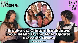 Weekly Gab  Brooke vs Clinton Breakdown Love Island amp The Mole Update Bravoleb Drama and more… [upl. by Zaneta705]