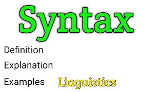 Syntax  What is syntax  What do we study in syntax  Linguistics [upl. by Adkins]