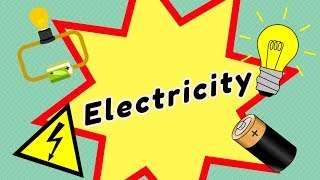 Electricity  primary school song to teach children about ELECTRICITY [upl. by Alatea]