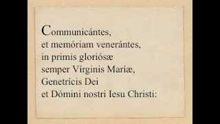 Prex eucharistica I Communicantes [upl. by Nek]