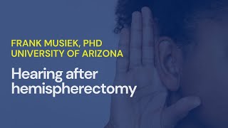 HEARING AFTER HEMISPHERECTOMY [upl. by Nonna272]