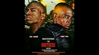 BrothersTembisa Action Movie [upl. by Oicnanev]