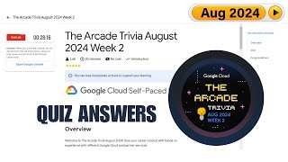 🚨 Live Week 2  The Arcade Trivia August 2024  Quiz Answers  Enroll Qwiklabs New Games [upl. by Sybyl358]