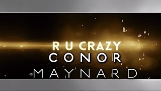 Conor Maynard  R U Crazy Lyric Video [upl. by Artus791]