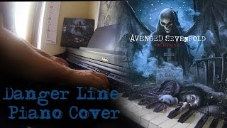 Avenged Sevenfold  Danger Line  Piano Cover [upl. by Annaik]